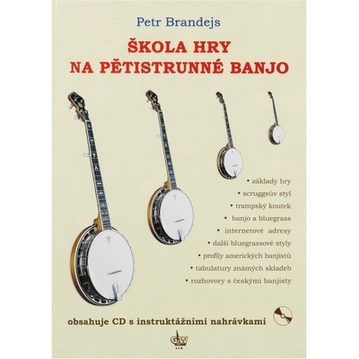 Škola hry na pětistrunné banjo + CD - Petr Brandejs