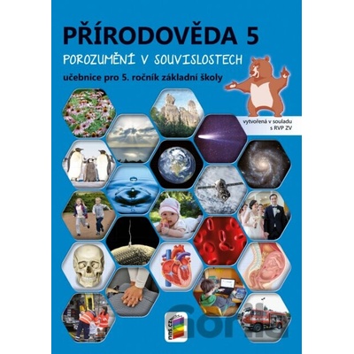 Přírodověda 5 - Porozumění v souvislostech - učebnice - NNS
