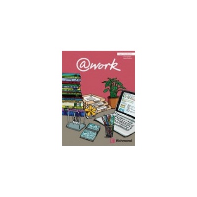 @WORK 4 STUDENT´S BOOK Richmond
