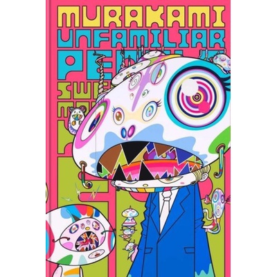 Murakami: Unfamiliar People--Swelling of Monsterized Human Ego Allen Laura W. – Hledejceny.cz