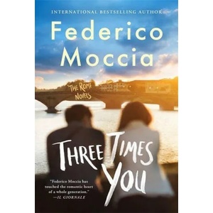 Three Times You | Federico Moccia (2022)