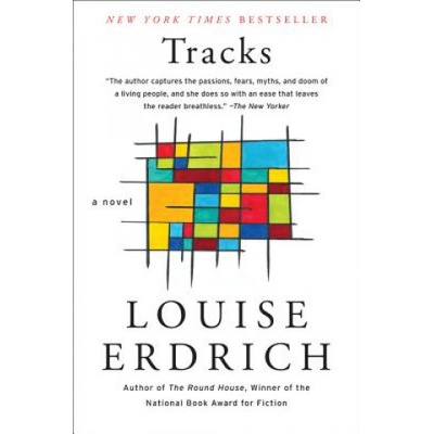 Louise Erdrich - Tracks