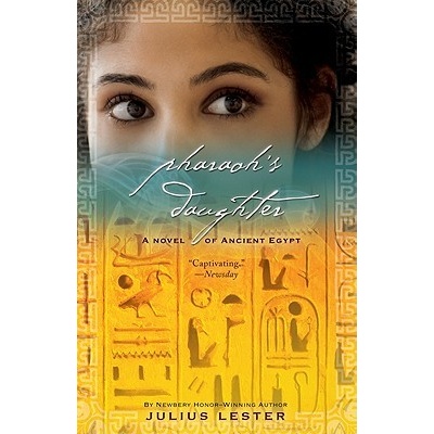 Pharaoh's Daughter: A Novel of Ancient Egypt Lester JuliusPaperback