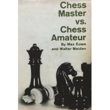 Chess Master vs. Chess Amateur
