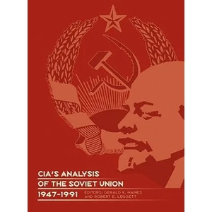 CIA's Analysis of the Soviet Union 1947-1991 | Central Intelligence Agency (ISBN: 9781780393773)