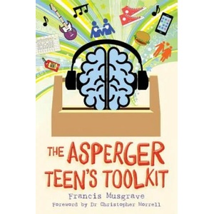 Asperger Teen's Toolkit | Francis Musgrave (ISBN: 9781785921612)