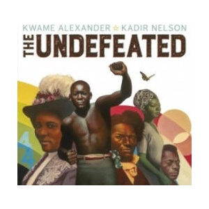 Undefeated | Kwame Alexander (ISBN: 9781783449293)