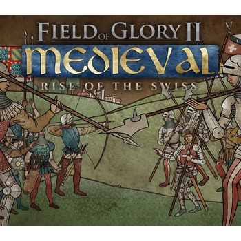 Field of Glory 2 Medieval - Rise of the Swiss