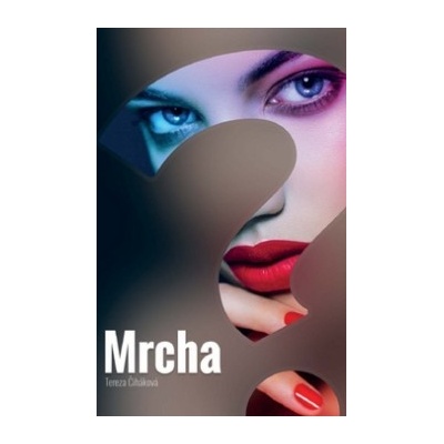 Mrcha ?