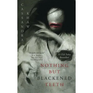 Nothing But Blackened Teeth (2021)