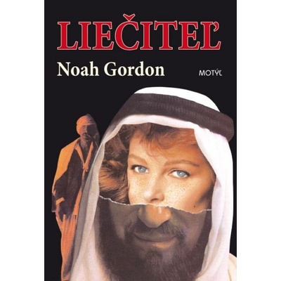 Liečiteľ - 2. vydanie - Noah Gordon