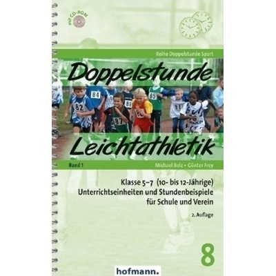 Doppelstunde Leichtathletik Band 1, m. 1 CD-ROM. Bd.1