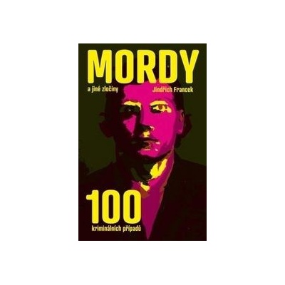Mordy a jiné zločiny