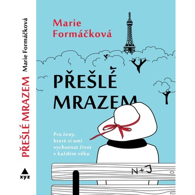 Přešlé mrazem - Marie Formáčková
