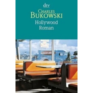 Hollywood | Charles Bukowski (ISBN: 9783423123907)