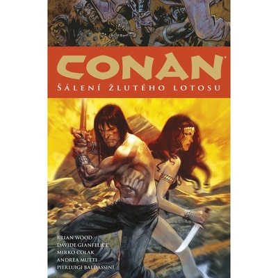 Comics Centrum Conan 15: Šálení žlutého lotosu - Brian Wood
