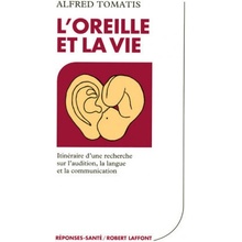 L'oreille et la vie - NE