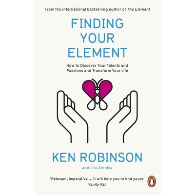 Finding Your Element - Ken Robinson, Lou Aronica