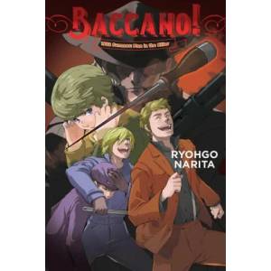 Baccano! , Vol. 16 (light novel) | Ryohgo Narita (ISBN: 9781975321567)