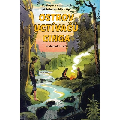 Ostrov uctívačů Ginga 2 vydání - Hrnčíř Svatopluk