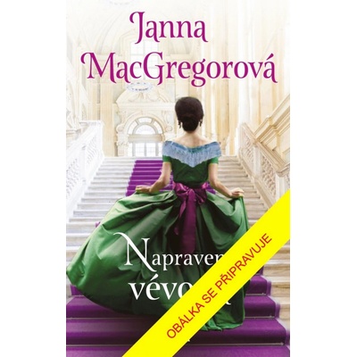 Napravený vévoda - MacGregorová Janna