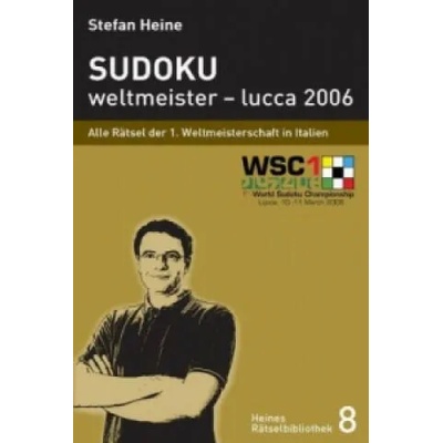 Sudoku - weltmeister - lucca 2006 | Stefan Heine