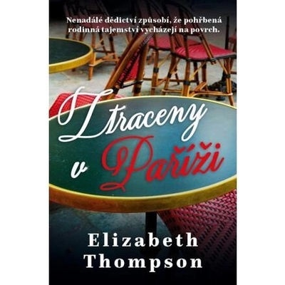 Ztracena v Paříži - Elizabeth Thompson