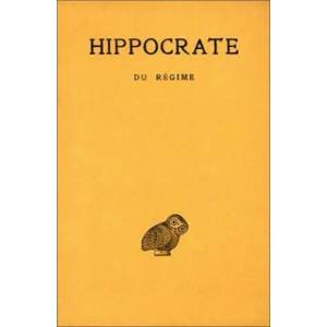 Hippocrate, Tome VI, 1re Partie: Du Regime | R. Joly, R. Joly (ISBN: 9782251001548)