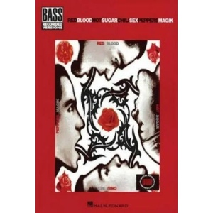 Red Hot Chili Peppers: Blood, Sugar, Sex, Magik | Of William (ISBN: 9780793548798)
