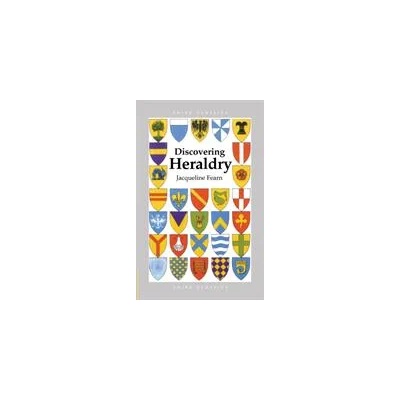 Discovering Heraldry | Jacqueline Fearn