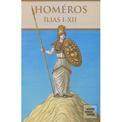 Ílias I - XII - Homéros