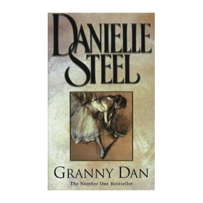 Granny Dan - Danielle Steel