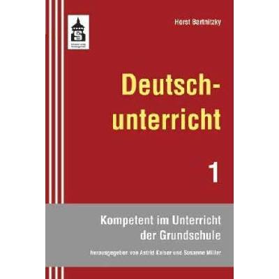 Deutschunterricht - Bartnitzky, Horst