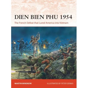 Dien Bien Phu 1954 | Peter Dennis (ISBN: 9781472844002)