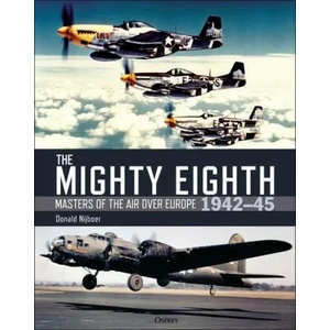 Mighty Eighth | NIJBOER DONALD (ISBN: 9781472854216)