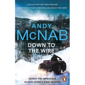 Down to the Wire | Andy McNab (2023)