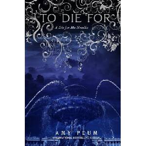 To Die For | AMY PLUM (ISBN: 9782957589128)