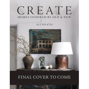 Create | Heath, Ali (ISBN: 9781784728557)