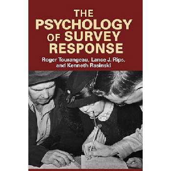 Psychology of Survey Response | Roger Tourangeau