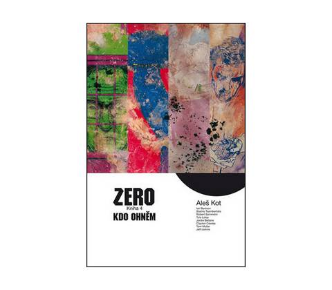 Zero 4 - Kdo ohněm