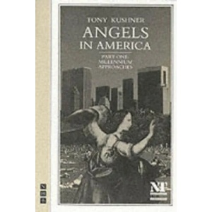 Angels in America Part One: Millennium Approaches | Tony Kushner (1992)