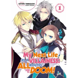 My Next Life as a Villainess: All Routes Lead to Doom! Volume 1 | Nami Hidaka, Shirley Yeung (ISBN: 9781718366602)