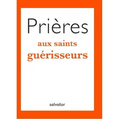 Prières aux saints guérisseurs | TERRANI, Charpentier de Beauviller (TR