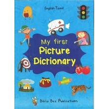 My First Picture Dictionary English-Tamil : Over 1000 Words