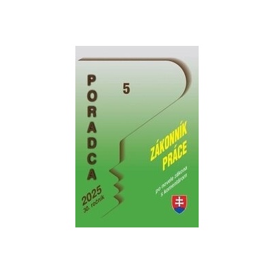 Poradca 5/2025 Zákonník práce Zákon s komentárom