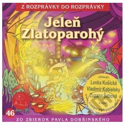 Jeleň Zlatoparohý - Ľuba Vančíková