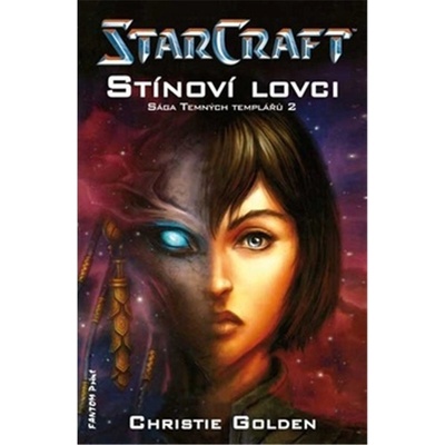 Stínoví lovci - Christie Golden