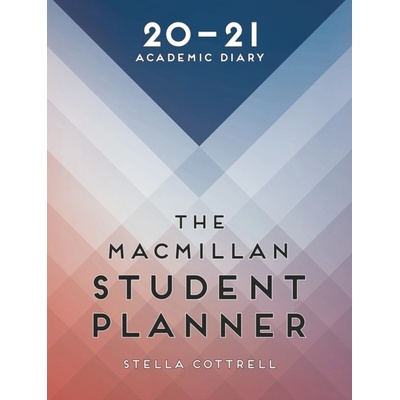 The Macmillan Student Planner 2020-21" - "Academic Diary" ("Cottrell Stella (University of East London London UK)")(Calendar) (9781352010060)