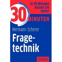 30 Minuten Fragetechnik