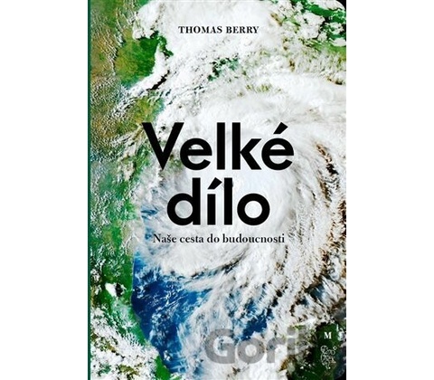 Velké dílo - Thomas Berry